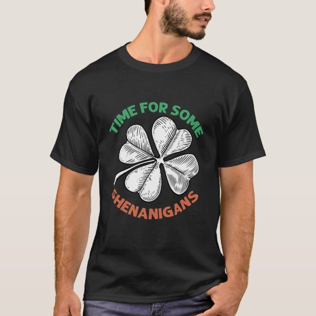 Camiseta Hora De St Patricks Para Algunos Shenanigans Fiest (Anverso)