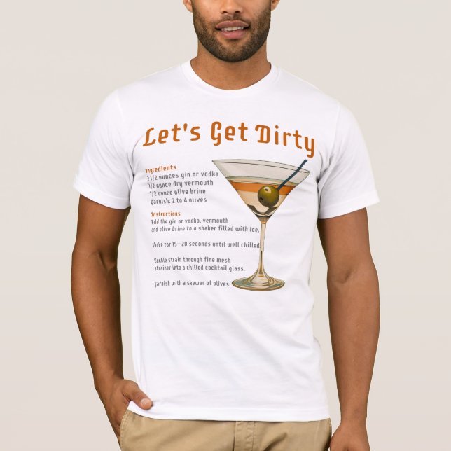 Camiseta Hora del cóctel Obtengamos la receta sucia de Mart (Anverso)