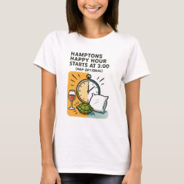 Camiseta Hora Feliz en Hamptons Comienza a las 3:00 (Siesta