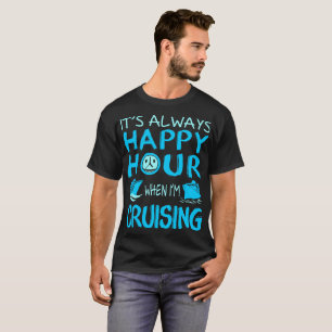 Camiseta Hora siempre feliz en que Im que cruza al aire