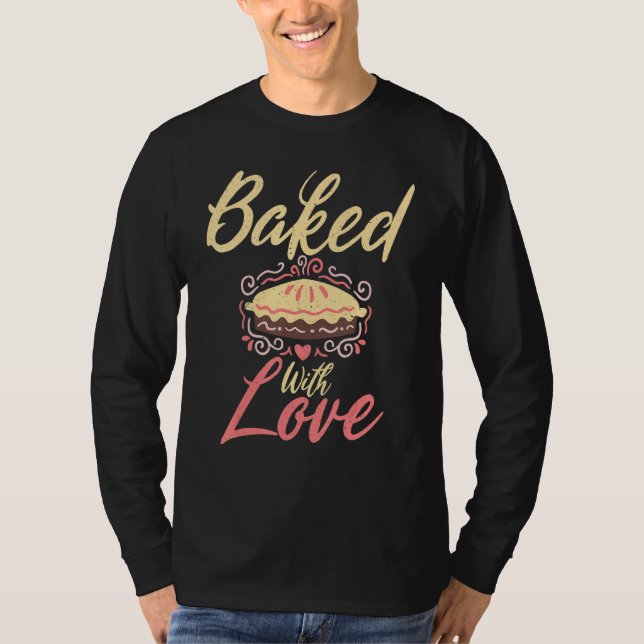Camiseta Horneado Con Amor Cocinando Baker (Anverso)