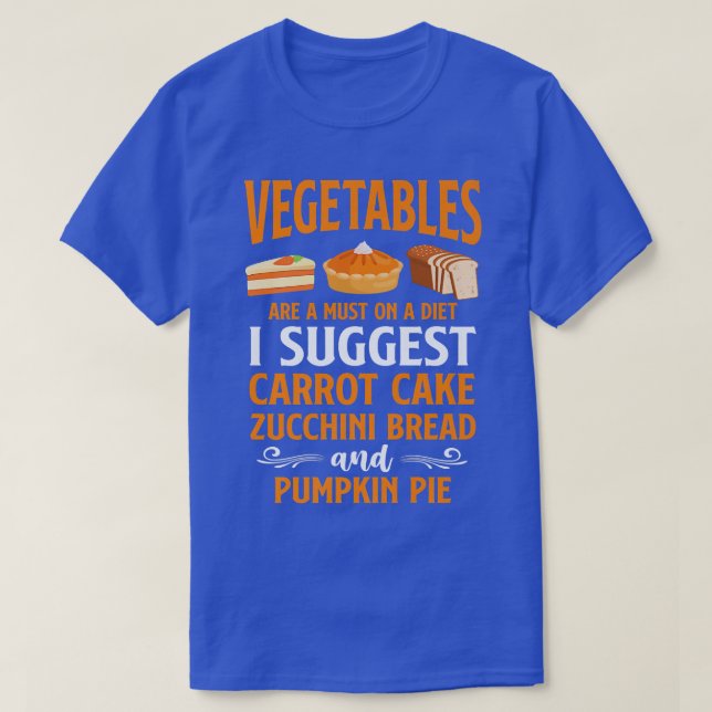 Camiseta Horneado Hornear Pastel Vegetales Vegetales Vegeta (Diseño del anverso)