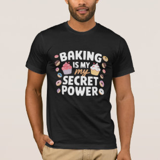 Camiseta Hornear es mi Poder Secreto de Cardio Frase Divert