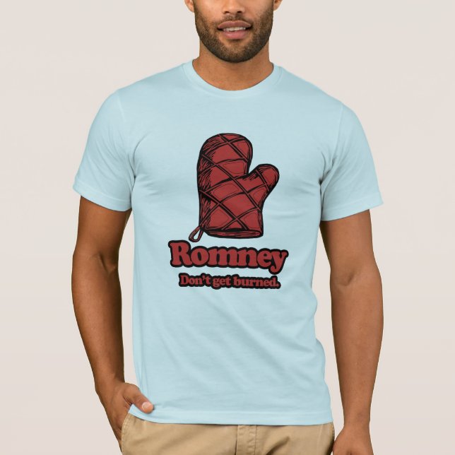 Camiseta Horno Mitt Romney - consiga Burned.png (Anverso)