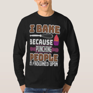 Camiseta Horno Porque Golpear a la Gente Fruncir el Ceño Cu