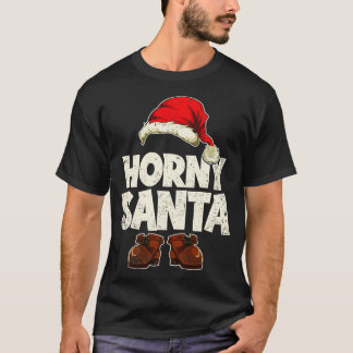 Camiseta Horny Santa Funny Navidades Santa Claus