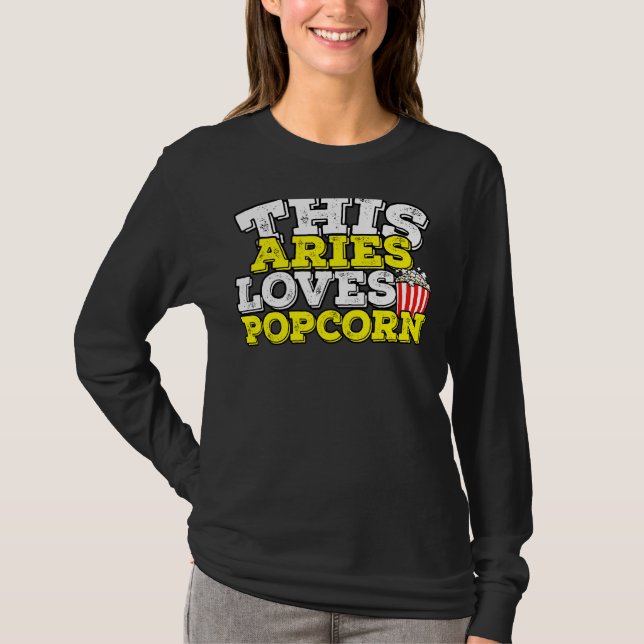 Camiseta Horoscope Zodiac Rótulo Aries Ama Popcorn (Anverso)