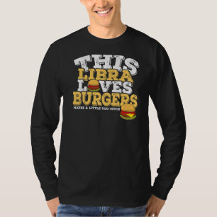 Camiseta Horoscope Zodiac Rótulo Libra ama a las hamburgues