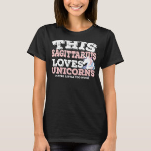 Camiseta Horoscope Zodiac Rótulo Sagittarius ama Unicornios