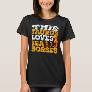 Camiseta Horoscopio Rótulo Zodiaco Taurus Ama Caballos de M