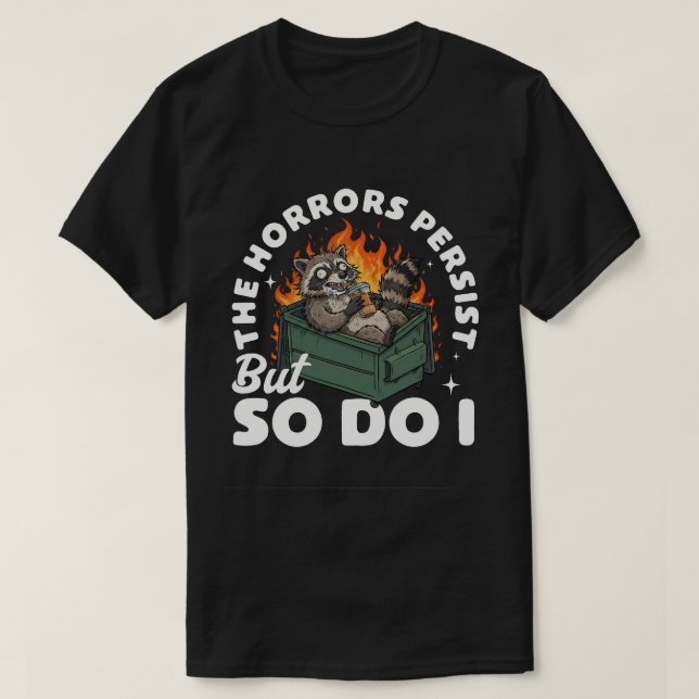 Camiseta Horror de mapache divertido persiste Amante del ca (Diseño del anverso)