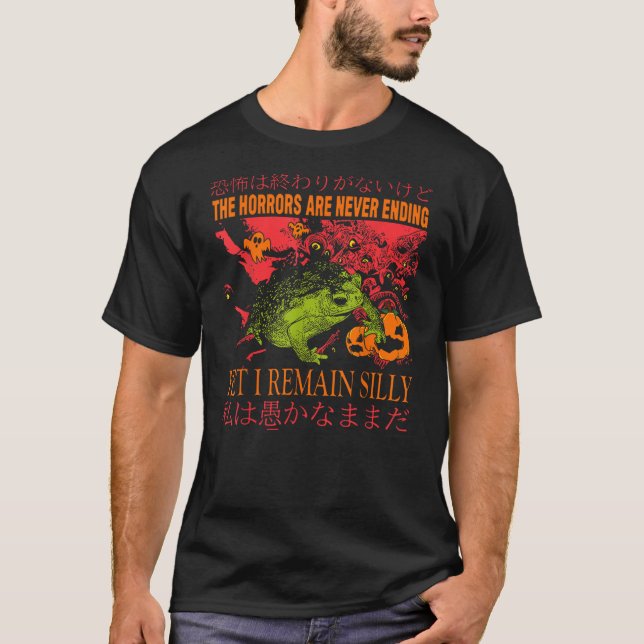 Camiseta Horrors Are Never Ending Yet I Remain Silly Hallow (Anverso)