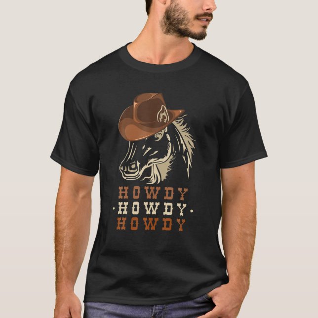 Camiseta Horse Howdy Rodeo Western Southern Cowgirl Cowboy (Anverso)