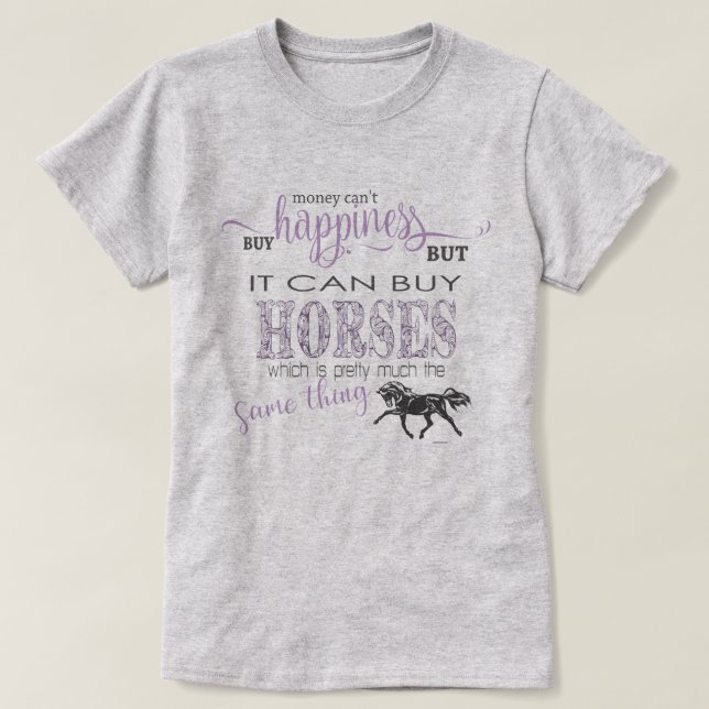 Camiseta HORSE LOVER 2 | Dinero no puede comprar felicidad (Diseño del anverso)