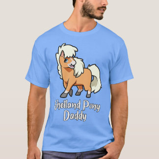 Camiseta Horse Lover Shetland Pony Daddy