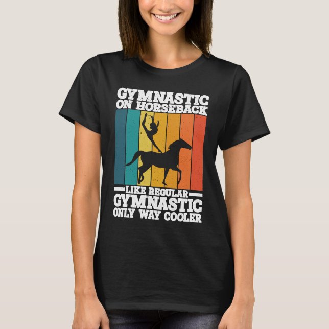 Camiseta Horse Riding Gymnastic On Horseback Horse Vaulting (Anverso)
