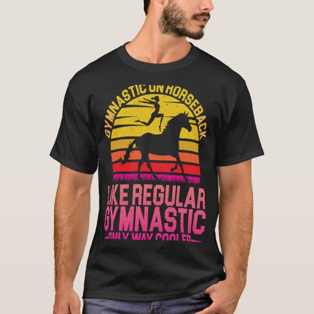 Camiseta Horse Riding Gymnastic On Horseback Horse Vaulting (Anverso)