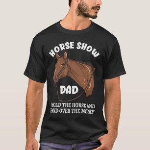 Camiseta Horse Show Dad Funny Barrel Carreras