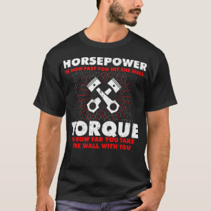 Camiseta Horsepower vs Torque Diesel Car Mechanny Gif