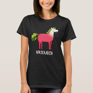 Camiseta Horseradish Funny Horse Pun Dark BG