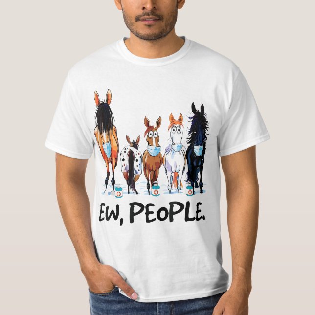 Camiseta Horses Ew People Funny Horse 567n8imal Lovers Gift (Anverso)