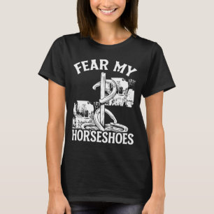 Camiseta Horseshoe juego de Pitching y miedo a mis herradur