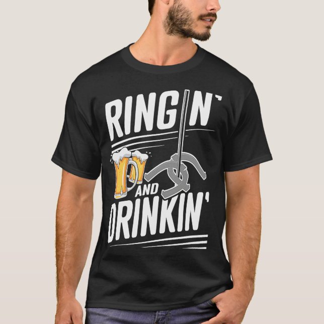 Camiseta Horshoe Pitcher Ringin And Drinkin  Horseshoe Pitc (Anverso)