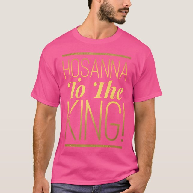 Camiseta Hosanna Al Rey (Anverso)