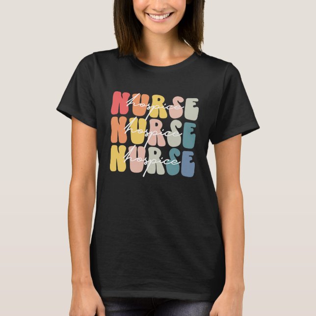 Camiseta Hospice Nurse Life Groovy Hospice Nurse Week (Anverso)