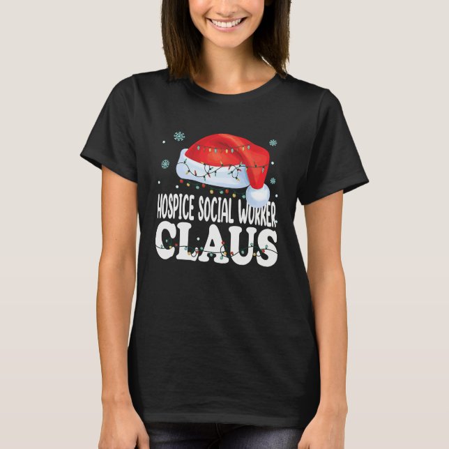Camiseta Hospice Social Worker Claus Christmas  Matching Co (Anverso)