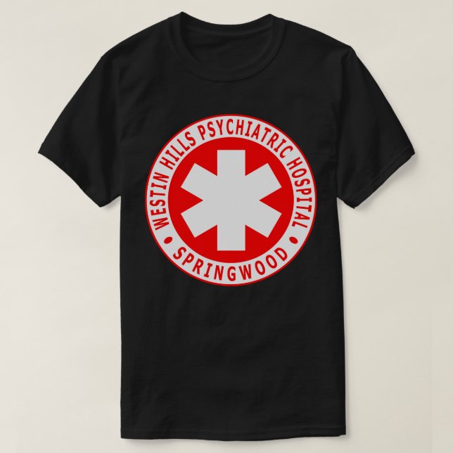 Camiseta Hospital psiquiátrico de Westin Hills (Diseño del anverso)