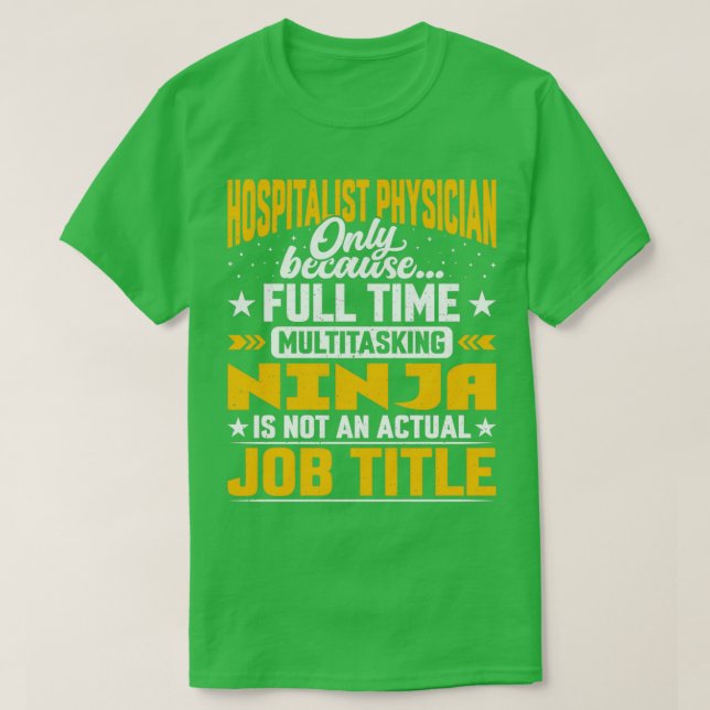 Camiseta Hospitalist Physician Job Title Funny Hospitalist  (Diseño del anverso)