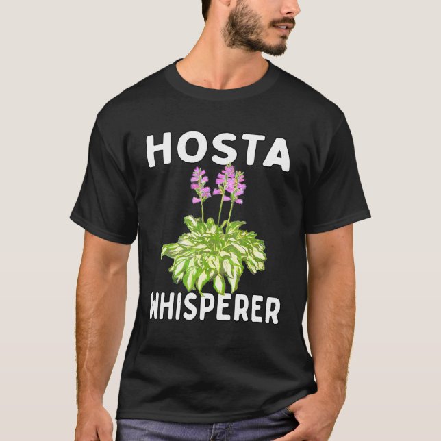 Camiseta Hosta Whisperer Garden Gardener Shade Loving Peren (Anverso)