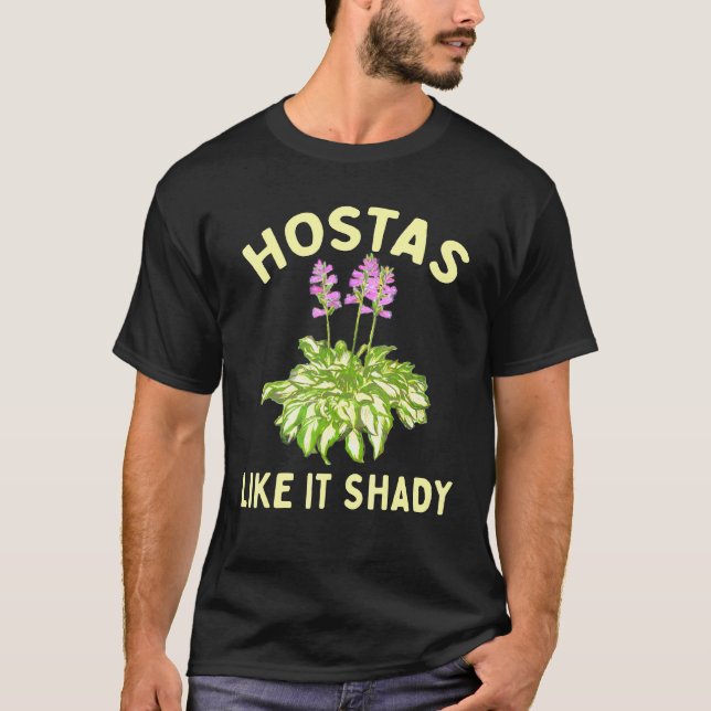 Camiseta Hostas Como El Jardín Sombroso Gardener Sombra Ama (Anverso)