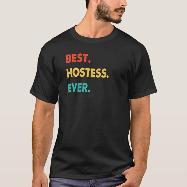 Camiseta Hostess Profession Retro Mejor Hostess De Todos Lo (Anverso)