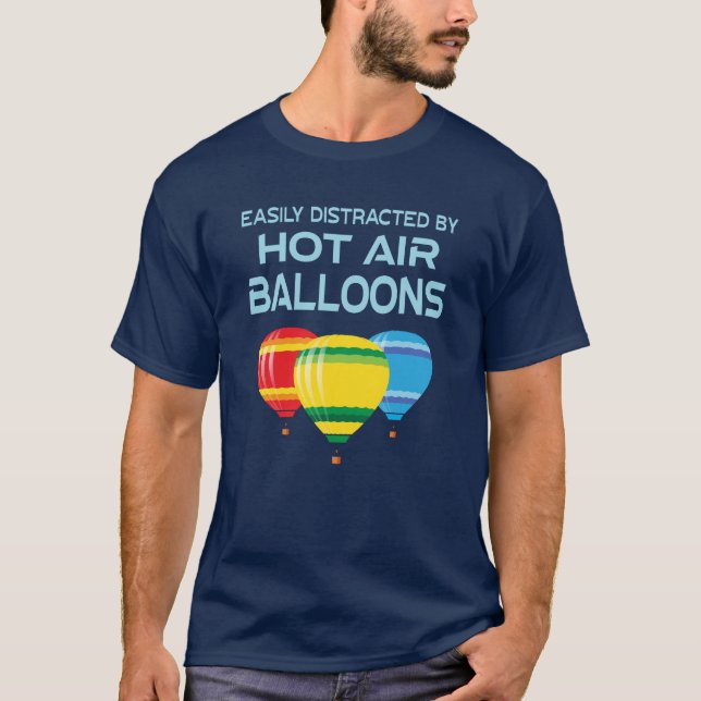 Camiseta Hot Air Balloons Funny Quote (Anverso)