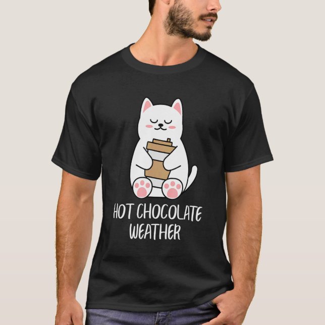 Camiseta Hot Chocolate Weather Cocoa Cute Cat (Anverso)