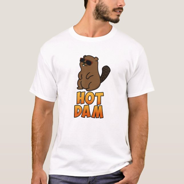 Camiseta Hot Dam Funny Guay Beaver Pun (Anverso)