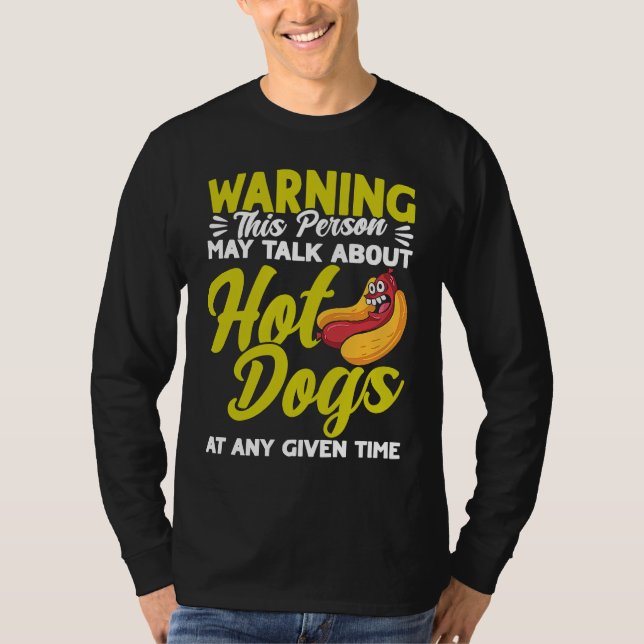 Camiseta Hot Dog Adult Humor Talk About Hot Dogs (Anverso)