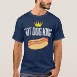 Camiseta Hot Dog King Funny<br><div class="desc">Perro caliente King Funny perro,  lindo,  cachorro,  gracioso,  perros,  animal,  mascota,  meme,  cachorros,  animales,  perro,  amante de los perros,  corgi,  kawaii,  recuperador de oro,  memes,  shiba inu,  pack,  twitter,  pupper,  doggie,  mascotas,  fluffy,  pembroke welsh corgi,  cat,  trendy,  tumblard,  love,  pupci pers,  trending</div>