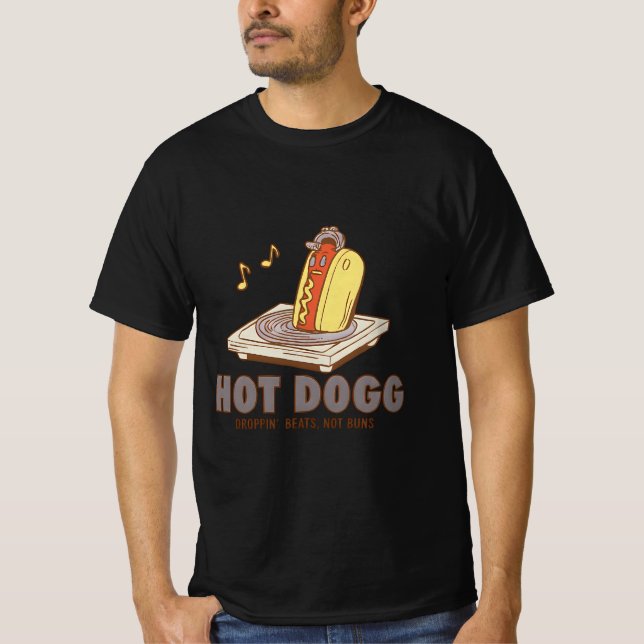 Camiseta Hot Dogg – Droppin’ Beats, Not Buns Funny Tee (Anverso)