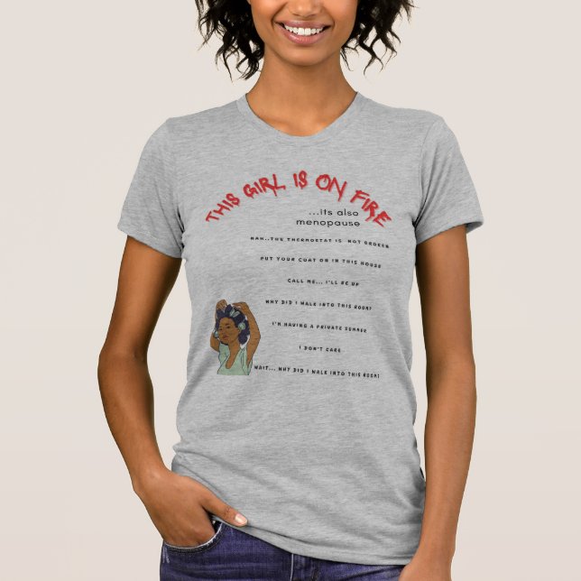 Camiseta Hot Flashes & Sass: El té de la menopausia que lo  (Anverso)