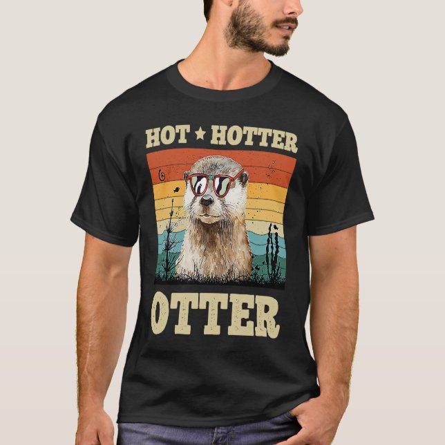 Camiseta Hot Hotter Otter   Humor Fun Men Kids Boys Otters (Anverso)