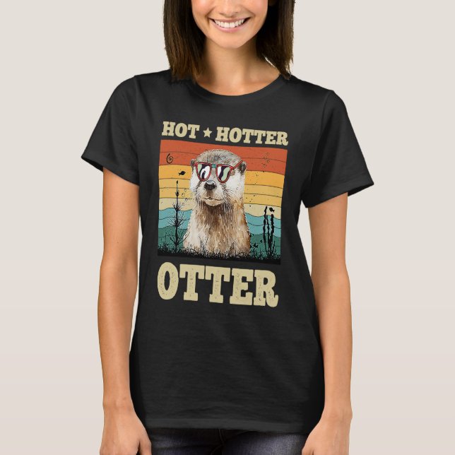 Camiseta Hot Hotter Otter   Humor Fun Men Kids Boys Otters (Anverso)