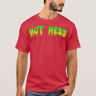 Camiseta Hot Mess