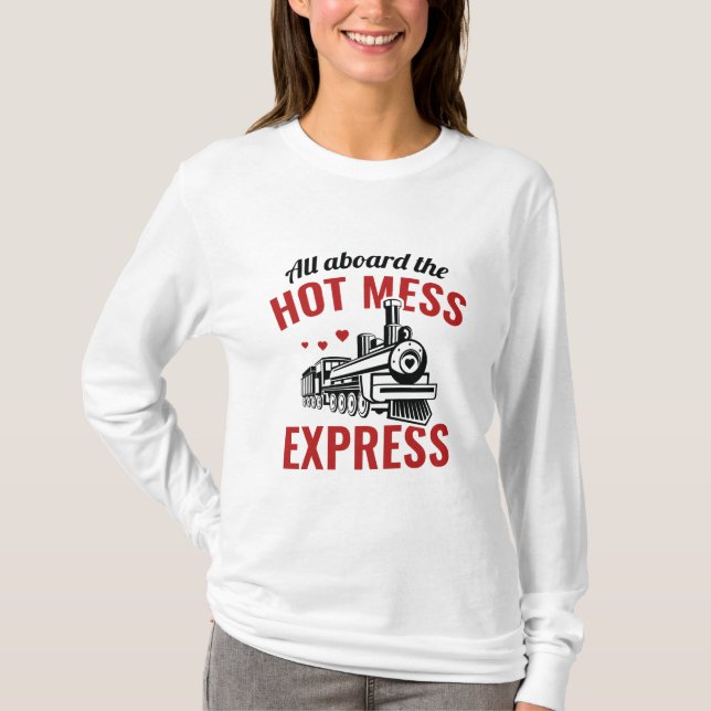 Camiseta Hot Mess Express (Anverso)