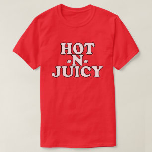 CAMISETA HOT N JUICY