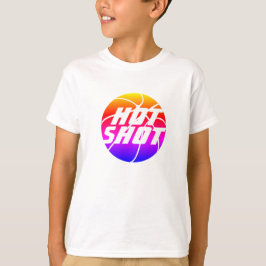 Camiseta Hot Shot | Cita de básquetbol con T-Shir de texto 