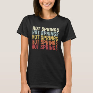 Camiseta Hot Springs Dakota del Sur Hot Springs SD Retro Vi