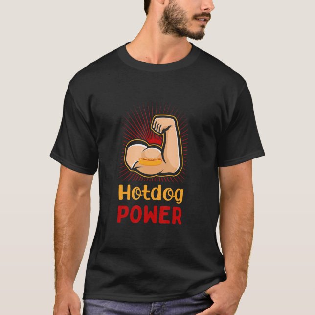 Camiseta Hotdog Power Funny Sausage Humor Meat Lover Workou (Anverso)